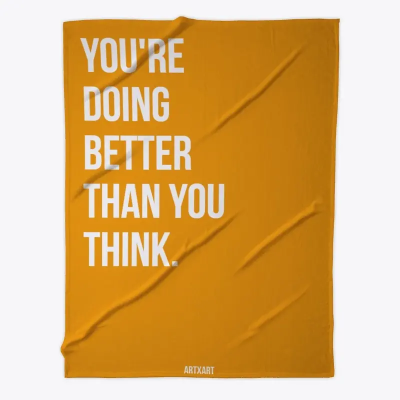 ARTxART | You're Doing Better